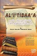 AL'I'TIBAA'A - AND THE PRINCIPLES OF FIQH OF THE RIGHTEOUS PREDECESSORS