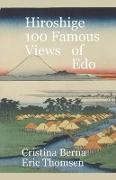 Hiroshige 100 Famous Views Of Edo