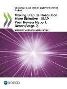 Making Dispute Resolution More Effective - MAP Peer Review Report, Qatar (Stage 2)