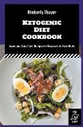 Ketogenic Diet Cookbook