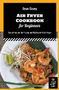 Air Fryer Cookbook for Beginners