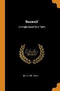 Beowulf: An Anglo-Saxon Epic Poem