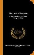 The Land of Promise: A Novelization of W. Somerset Maugham's Play