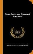 Trees, Fruits, and Flowers of Minnesota