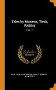 Tales by Musæus, Tieck, Richter, Volume 1