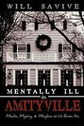 Mentally Ill in Amityville