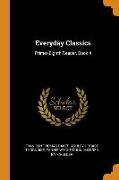 Everyday Classics: Primer-Eighth Reader, Book 4
