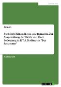 Zwischen Rationalismus und Romantik. Zur Ausgestaltung der Kritik und ihrer Bedeutung inE.T.A. Hoffmanns "Der Sandmann"