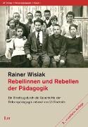 Rebellinnen und Rebellen der Pädagogik