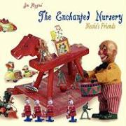 The Enchanted Nursery: Nessie's Friends