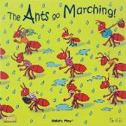 The Ants Go Marching!