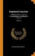 Esgobaeth Llanelwy: A History of the Diocese of St.Asaph, general, cathedral, and Parochial, Volume 2