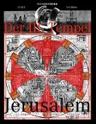 Der III. Tempel Jerusalem