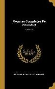 Oeuvres Completes De Chamfort, Volume 2
