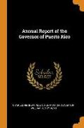 Annual Report of the Governor of Puerto Rico