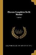 OEuvres Complètes De M. Necker, Volume 5