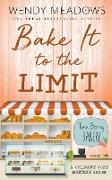 Bake It to the Limit