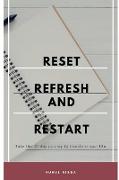 Reset, Refresh & Restart
