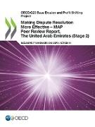 Making Dispute Resolution More Effective - MAP Peer Review Report, The United Arab Emirates (Stage 2)