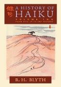 A History of Haiku (Volume Two)