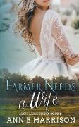 Farmer Needs A Wife