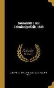 Grundsätze Der Criminalpolitik, 1838