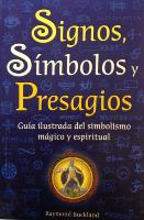 Signos, Simbolos y Presagios