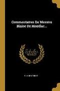 Commentaires de Messire Blaise de Montluc