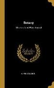 Botany: Structural and Physiological