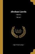 Abraham Lincoln: A History, Volume IX