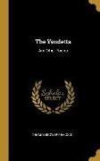 The Vendetta: And Other Poems