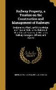 RAILWAY PROPERTY A TREATISE ON