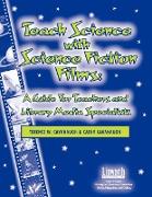 Teach Science with Science Fiction Films