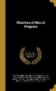 SKETCHES OF MEN OF PROGRESS