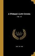 A Woman's Love-lesson, Volume 3