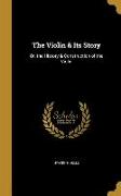 VIOLIN & ITS STORY