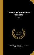 L'Europe et la révolution française, Tome 7