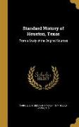 STANDARD HIST OF HOUSTON TEXAS