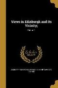 VIEWS IN EDINBURGH & ITS VICIN