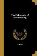 PHILOSOPHY OF FREEMASONRY