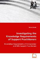 Investigating the Knowledge Requirements of SupportPractitioners