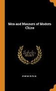 Men and Manners of Modern China
