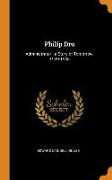 Philip Dru: Administrator: a Story of Tomorrow, 1920-1935