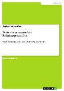 Texte zur germanischen Religionsgeschichte