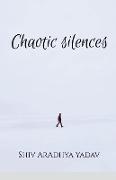 Chaotic silences