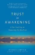 Trust in Awakening