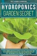 Hydroponics Garden Secret