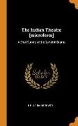 The Indian Theatre [microform]: A Brief Survey of the Sanskrit Drama
