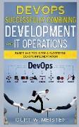 DevOps - Successfully Combining Development and IT Operations