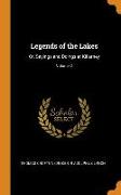 Legends of the Lakes: Or, Sayings and Doings at Killarney, Volume 2